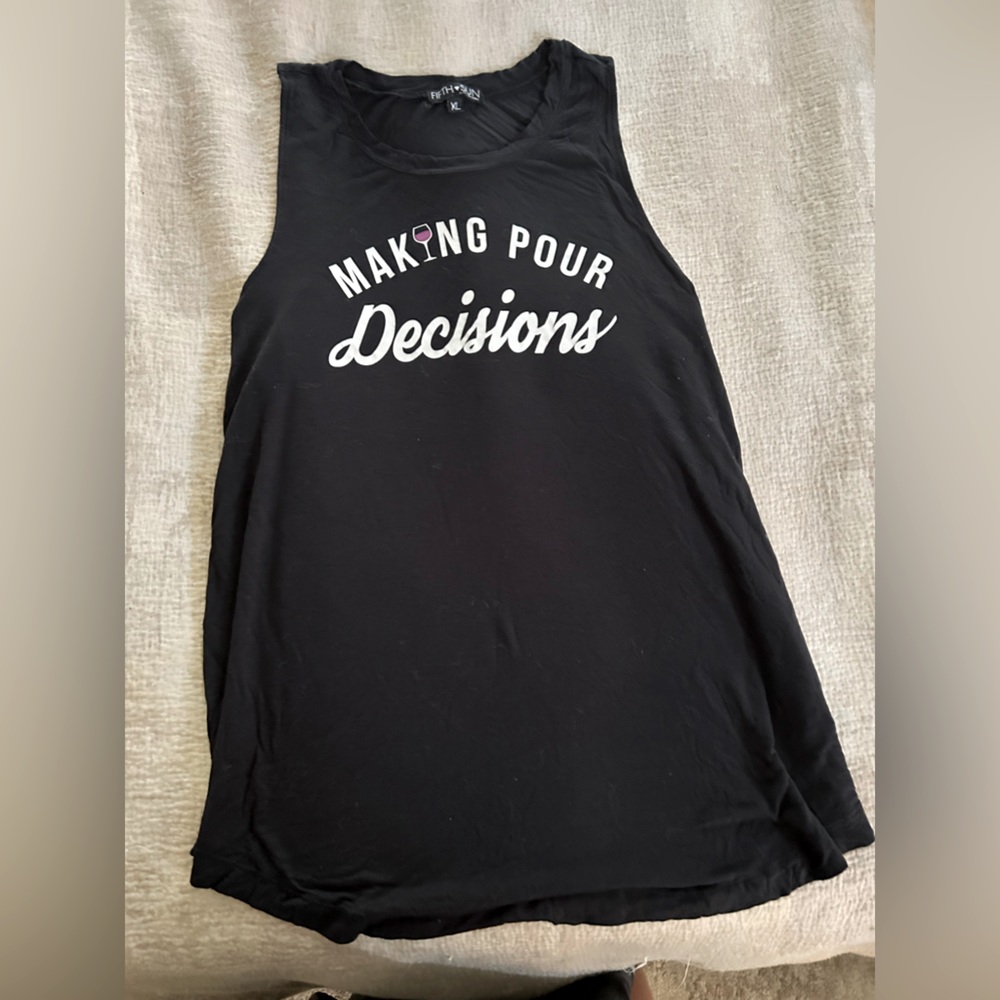 .  “Making pour decisions” tank